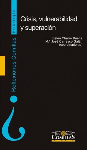 CRISIS, VULNERABILIDAD Y SUPERACIÓN