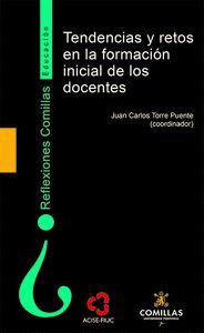 TENDENCIAS Y RETOS EN LA FORMACIÓN INICIAL DE LOS DOCENTES