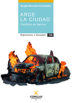 ARDE LA CIUDAD