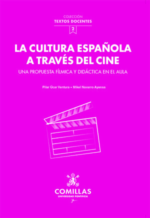 LA CULTURA ESPAÑOLA A TRAVÉS DEL CINE