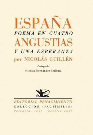 ESPAÑA POEMA EN CUATRO ANGUSTIAS Y UNA ESPERANZA