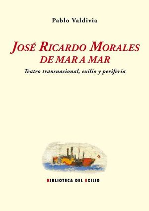 JOSE RICARDO MORALES DE MAR A MAR