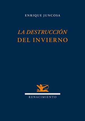 LA DESTRUCCIÓN DEL INVIERNO