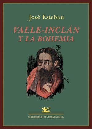 VALLE-INCLÁN Y LA BOHEMIA