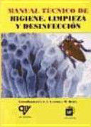 MANUAL TÉCNICO DE HIGIENE, LIMPIEZA Y DESINFECCIÓN