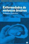 ENFERMEDADES DE MOLUSCOS BIVALVOS DE INTERES EN ACUICULTURA