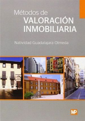 MÉTODOS DE VALORACIÓN INMOBILIARIA