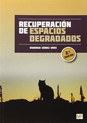 RECUPERACIÓN DE ESPACIOS DEGRADADOS