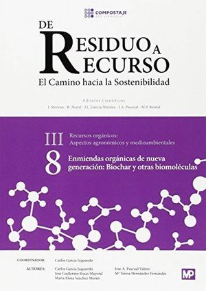 DE RESIDUO A RECURSO - III - RECURSOS ORGANICOS - VOL. 8