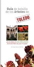 GUIA DE BOLSILLO DE LOS ARBOLES DE TOLEDO