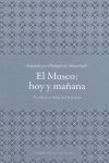 MUSEO HOY Y MAÑANA