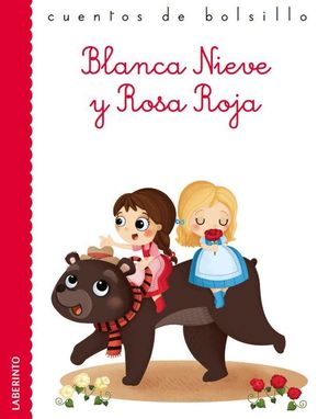 BLANCA NIEVE Y ROSA ROJA