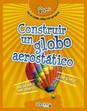 CONSTRUIR UN GLOBO AEROSTÁTICO