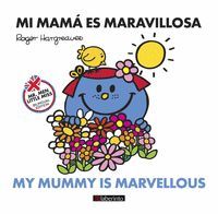 MI MAMÁ ES MARAVILLOSA - MY MUMMY IS MARVELLOUS