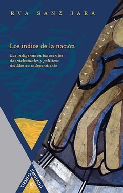 LOS INDIOS DE LA NACIÓN