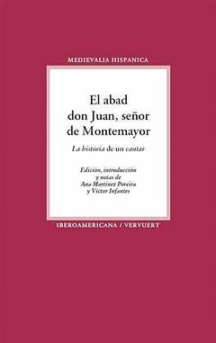 EL ABAD DON JUAN, SEÑOR DE MONTEMAYOR