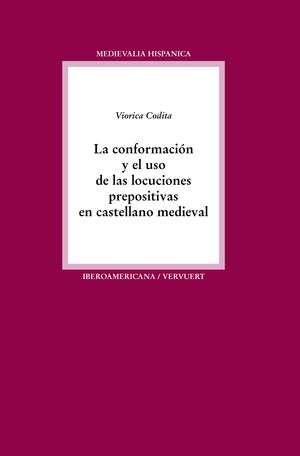LA CONFORMACION Y EL USO DE LAS LOCUCIONES PREPOSITIVAS EN