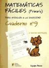 MATEMATICAS FACILES 9 PRIMARIA 2ªEDICION REVISADA