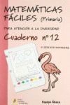 MATEMATICAS FACILES 12 PRIMARIA 2ª EDICION