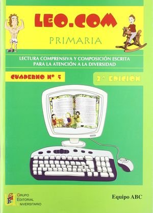 LEO.COM, EDUCACIÓN PRIMARIA. CUADERNO 5