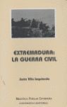 EXTREMADURA: LA GUERRA CIVIL