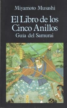 LIBRO DE LOS CINCO ANILLOS, GUIA DEL SAMURAI