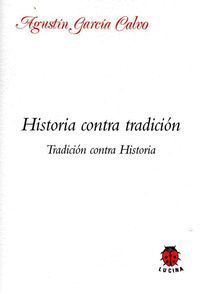 HISTORIA CONTRA TRADICION