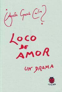 LOCO DE AMOR-UN DRAMA