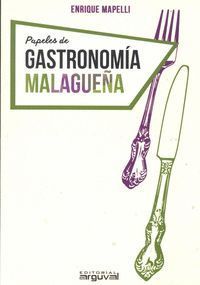 PAPELES DE GASTRONOMIA MALAGUEÑA