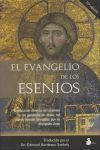 EL EVANGELIO DE LOS ESENIOS -LIBRO I-