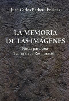 LA MEMORIA DE LAS IMAGENES