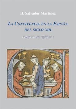 CONVIVENCIA EN LA ESPAÑA DEL SIGLO XIII