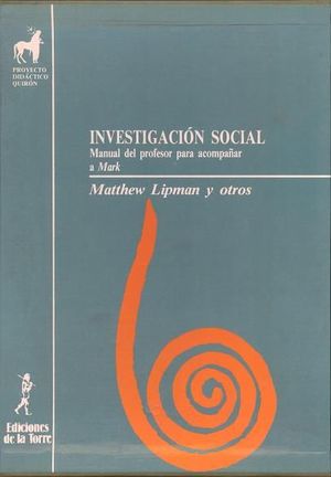 INVESTIGACION SOCIAL (MANUAL DEL PROFESOR PARA ACOMPAÑAR A MARK)