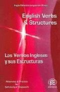 LOS VERBOS INGLESES Y SUS ESTRUCTURAS