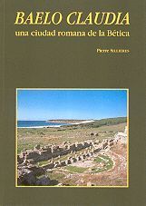 BAELO CLAUDIA, UNA CIUDAD ROMANA DE BÉTICA