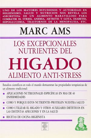 LOS EXCEPCIONALES NUTRIENTES DEL HIGADO