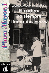 EL CARTERO NO SIEMPRE LLAMA DOS VECES