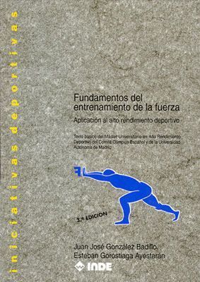 FUNDAMENTOS DEL ENTRENAMIENTO DE LA FUERZA