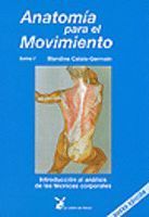 ANATOMIA PARA EL MOVIMIENTO TOMO I (NUEVA EDICION)