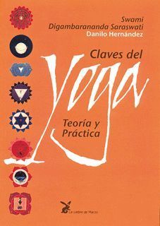 CLAVES DEL YOGA. TEORIA Y PRACTICA