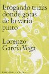EROGANDO TRIZAS DONDE GOTAS DE LO VARIO PINTO
