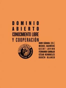 DOMINIO ABIERTO. CONOCIMIENTO LIBRE Y COOPERACION