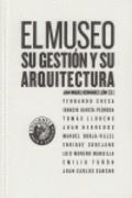 EL MUSEO: SU GESTIÓN Y SU ARQUITECTURA