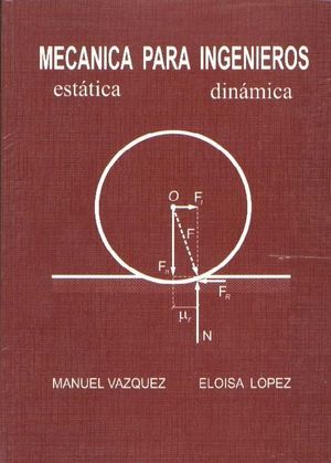 MECÁNICA PARA INGENIEROS