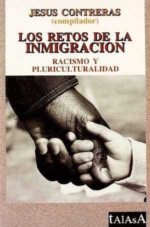 LOS RETOS DE LA INMIGRACIÓN