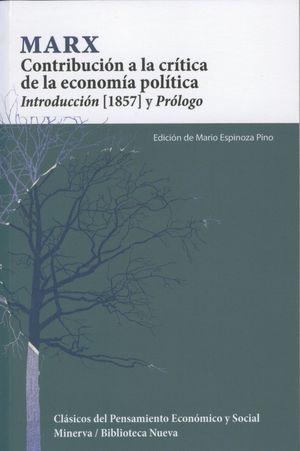 CONTRIBUCIÓN A LA CRÍTICA DE LA ECONOMÍA POLÍTICA