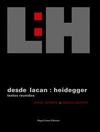 DESDE LACAN: HEIDEGGER