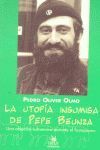 LA UTOPIA INSUMISA DE PEPE BEUNZA