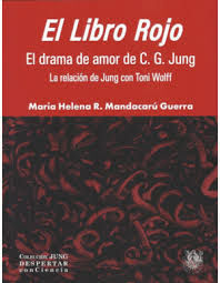 EL LIBRO ROJO. EL DRAMA DE AMOR DE C G JUNG