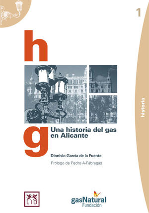 UNA HISTORIA DEL GAS EN ALICANTE